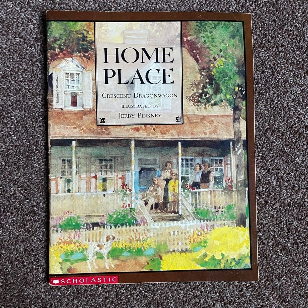 Home Place - Crescent Dragonwagon | Scholastic (1992)